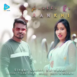 Aankhi Re Aankhi